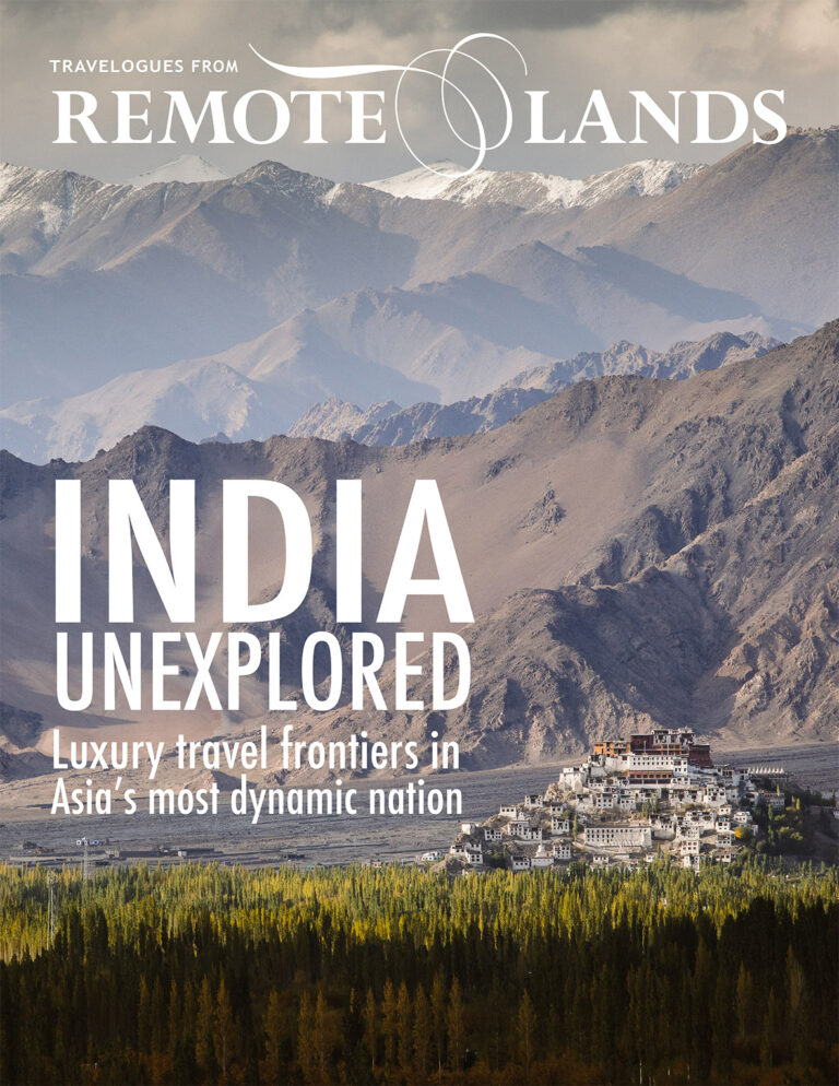 India Unexplored: Remote Lands Launches 2020 India Issue - Travelogues ...